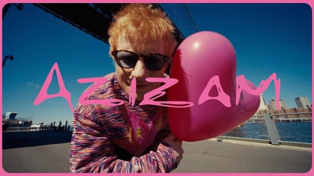 Ed Sheeran - Azizam