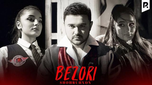 Shohruhxon - Bezori