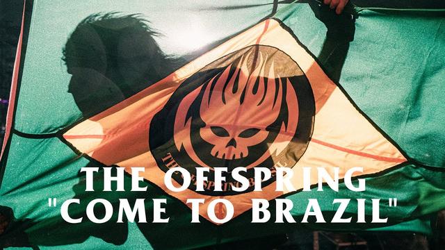 The Offspring - Come To Brazil