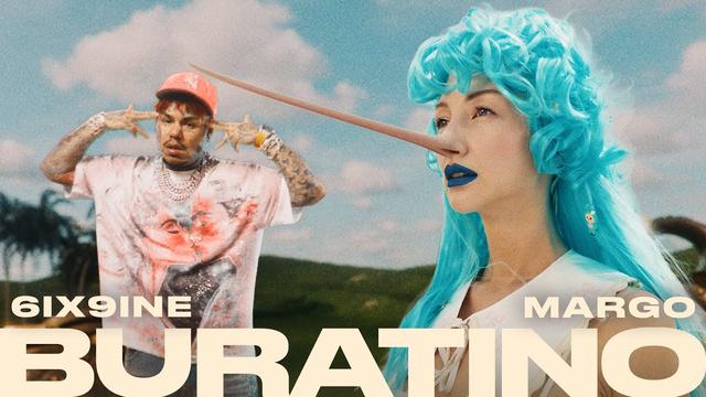 6ix9ine, MARGO - BURATINO