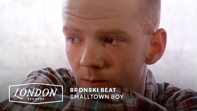 Bronski Beat - Smalltown Boy