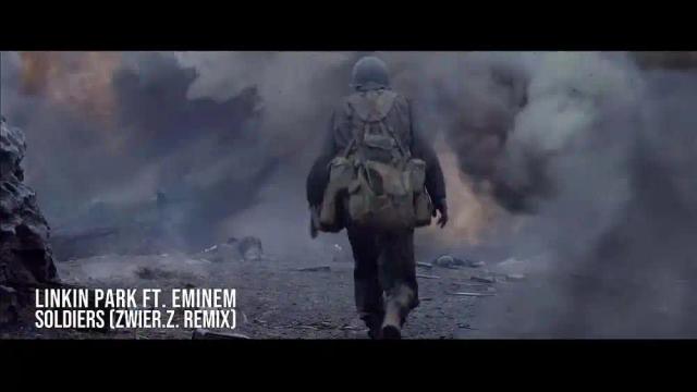 Linkin Park and Eminem - Soldiers