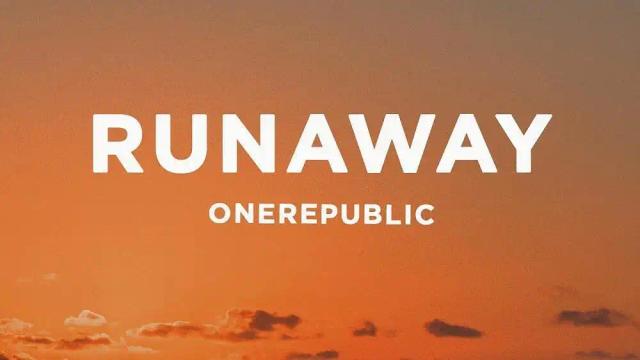 OneRepublic - RUNAWAY