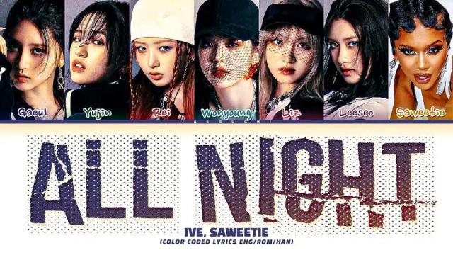 IVE - All Night