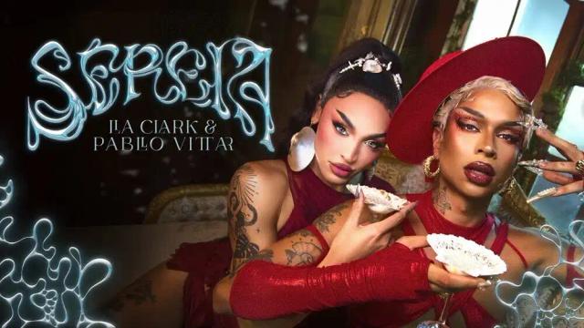 Lia Clark and Pabllo Vittar - SEREIA