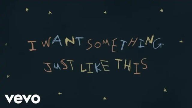 Coldplay - Something Just Like This