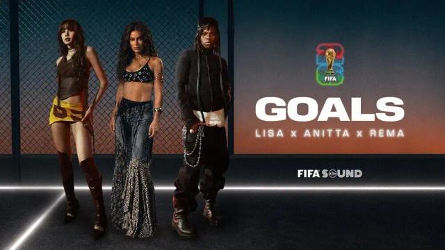 LISA, Anitta, Rema - Goals