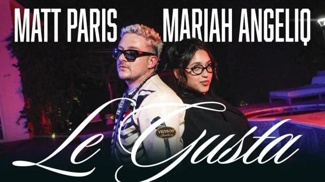 Matt Paris, Mariah Angeliq - Le Gusta